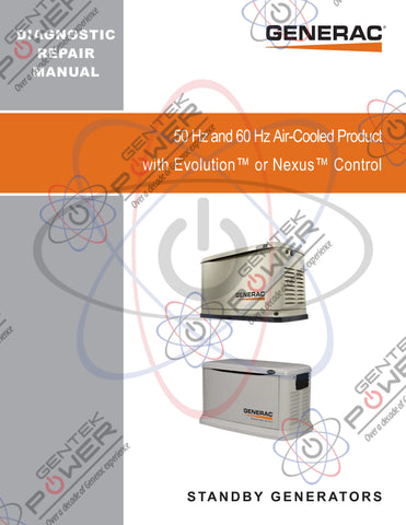 Generac Air Cooled Nexus & Evolution 1.0 Service & Repair Diagnostic Manual